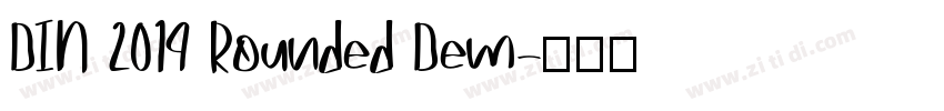 DIN 2014 Rounded Dem字体转换